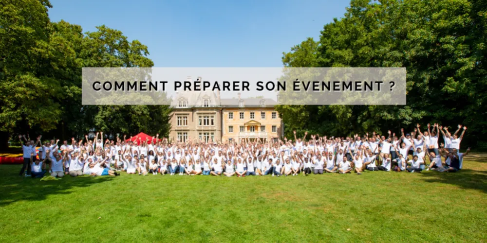 Comment préparer son événement professionnel ?