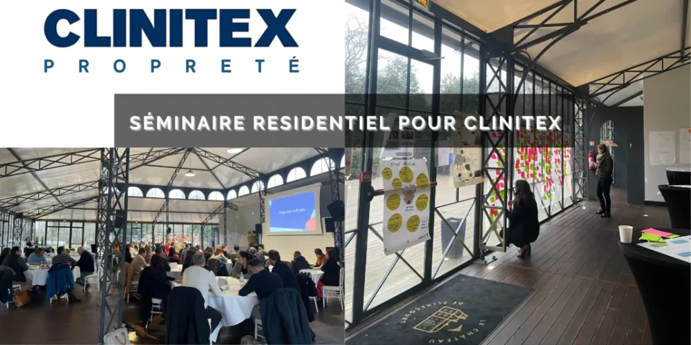 Clinitex organise un séminaire résidentiel
