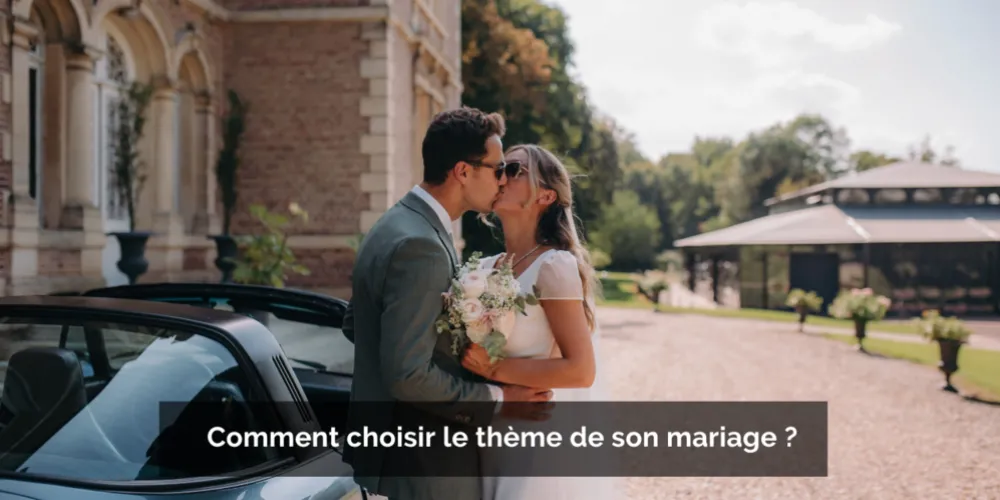 Trouver le thème idéal pour votre mariage