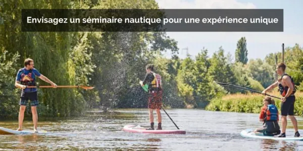 visuel Prêt pour un séminaire nautique inoubliable ?