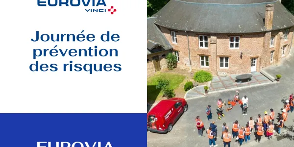 visuel Une journ&eacute;e pr&eacute;vention des risques pour Eurovia 