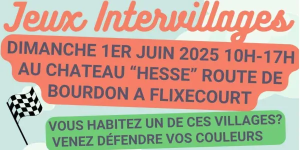 visuel Les villages s’affrontent au Château de Flixecourt : place aux Jeux Intervillages