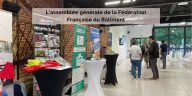 Un rendez-vous inoubliable : L'assemblée générale de la Fédération Française du Bâtiment