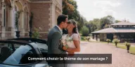 Trouver le thème idéal pour votre mariage